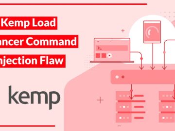 Kemp Load Balancer Command Injection Vulnerability Allow Full Compromise