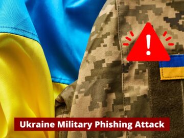 Sophisticated Phishing Attack Targeting Ukraine Military Sectors Sophisticated Phishing Attack Targeting Ukraine Military Sectors