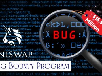 Uniswap Labs to Offer $15.5 Million Bounty for Bug Hunters Uniswap Labs to Offer $15.5 Million Bounty for Bug Hunters