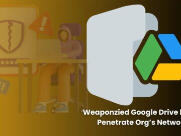 APT-C-60 Hackers Penetrate Org’s Network Using a Weapanized Google Drive link APT-C-60 Hackers Penetrate Org's Network Using a Weapanized Google Drive link