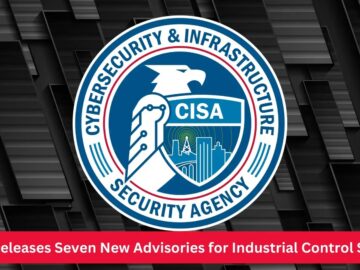 CISA Releases Seven New Advisories for Industrial Control Systems CISA Releases Seven New Advisories for Industrial Control Systems