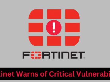 Fortinet Critical Vulnerabilitiy Let Attackers Inject Commands Remotely Fortinet Critical Vulnerabilitiy Let Attackers Inject Commands Remotely