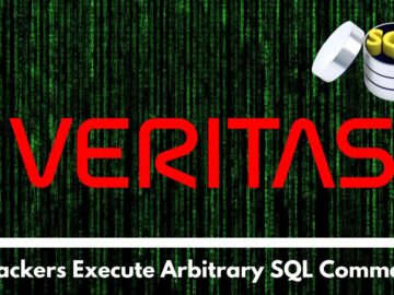 Veritas Vulnerability Let Attackers Execute Arbitrary SQL Commands Veritas Vulnerability Let Attackers Execute Arbitrary SQL Commands