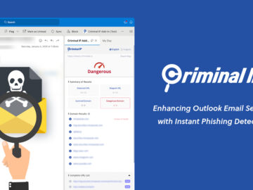 Criminal IP Launches Real-Time Phishing Detection Tool on Microsoft Marketplace Criminal IP Launches Real-Time Phishing Detection Tool on Microsoft Marketplace