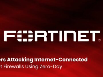Hackers Attacking Internet Connected Fortinet Firewalls Using Zero-Day Vulnerability Hackers Attacking Internet Connected Fortinet Firewalls Using Zero-Day Vulnerability