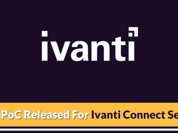 New PoC Released For Ivanti Connect Secure RCE Vulnerability (CVE-2025-0282) New PoC Released For Ivanti Connect Secure RCE Vulnerability (CVE-2025-0282)