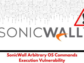 SonicWall Arbitrary OS Commands Execution Vulnerability Exploited in Attacks SonicWall Arbitrary OS Commands Execution Vulnerability Exploited in Attacks