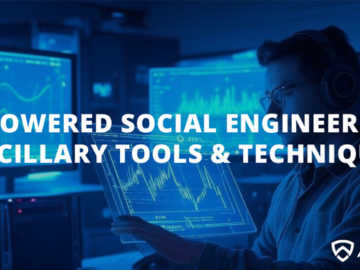 AI-Powered Social Engineering: Ancillary Tools and Techniques AI-Powered Social Engineering