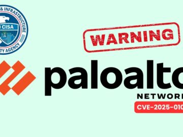 CISA Issues Warning on Palo Alto PAN-OS Security Flaw Under Attack