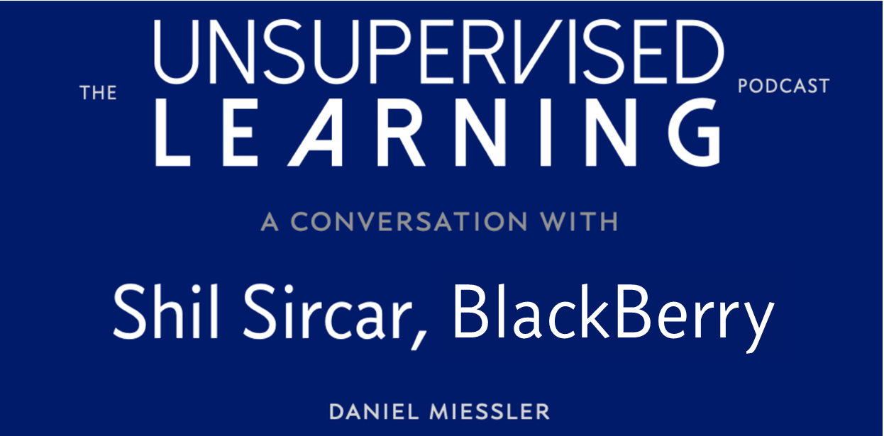 A Conversation with Shil Sircar, BlackBerry
