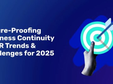 BCDR Trends and Challenges for 2025