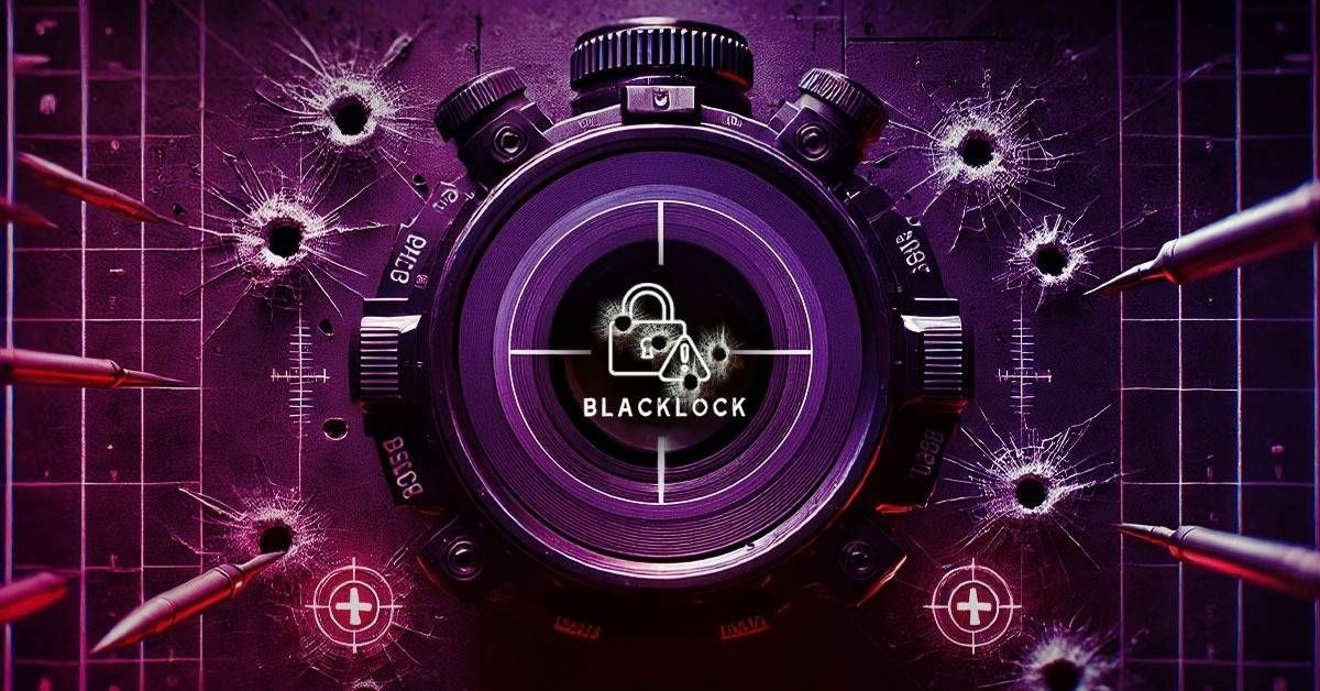 BlackLock Ransomware Targeted by Cybersecurity Firm BlackLock Ransomware Targeted by Cybersecurity Firm