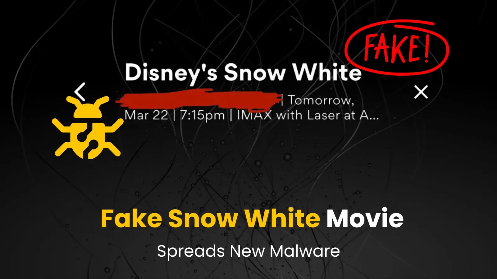 Fake Snow White Movie Attacking Viewers Device With New Malware