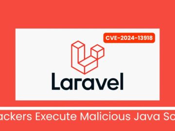 Laravel Framework Flaw Allows Attackers to Execute Malicious JavaScript Laravel Framework Flaw Allows Attackers to Execute Malicious JavaScript