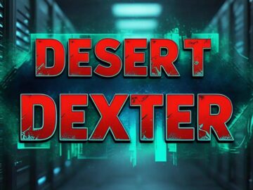 New Malware Attacked ‘Desert Dexter’ Compromised 900+ Victims Worldwide New Malware Attacked 'Desert Dexter' Compromised 900+ Victims Worldwide