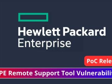 PoC Released for HPE Remote Support Tool Vulnerability Allowing Remote Code Execution PoC Released for HPE Remote Support Tool Vulnerability Allowing Remote Code Execution