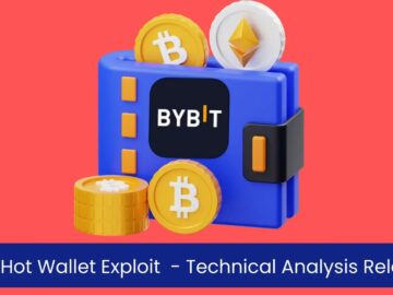 Technical Analysis Released on Bybit Hot Wallet Exploit Technical Analysis Released on Bybit Hot Wallet Exploit