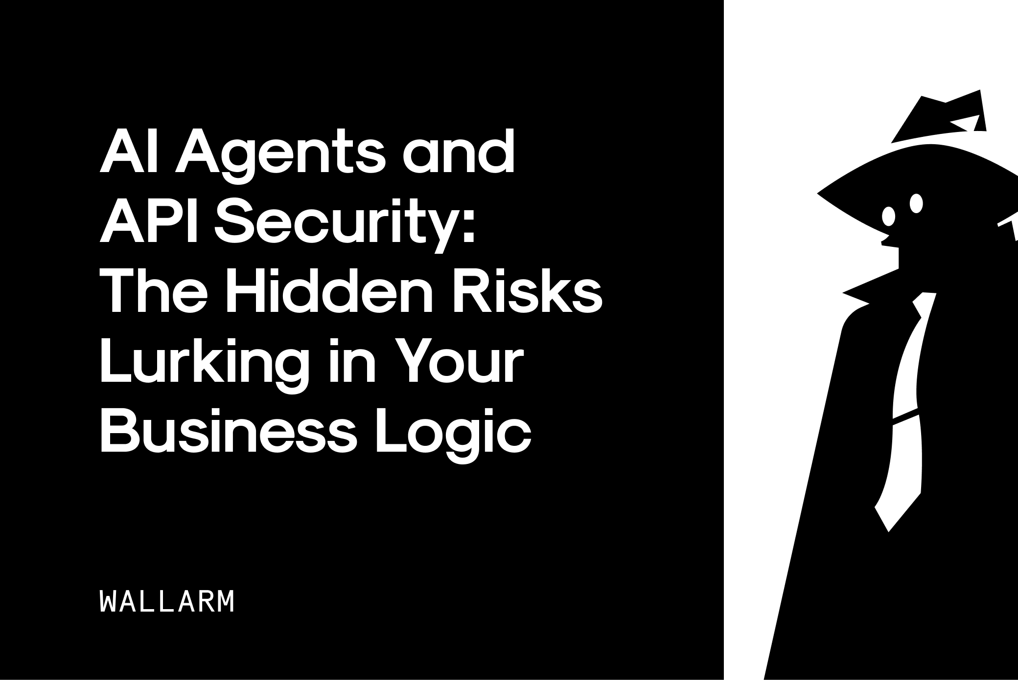 The Hidden Risks Lurking in Your Business Logic The Hidden Risks Lurking in Your Business Logic