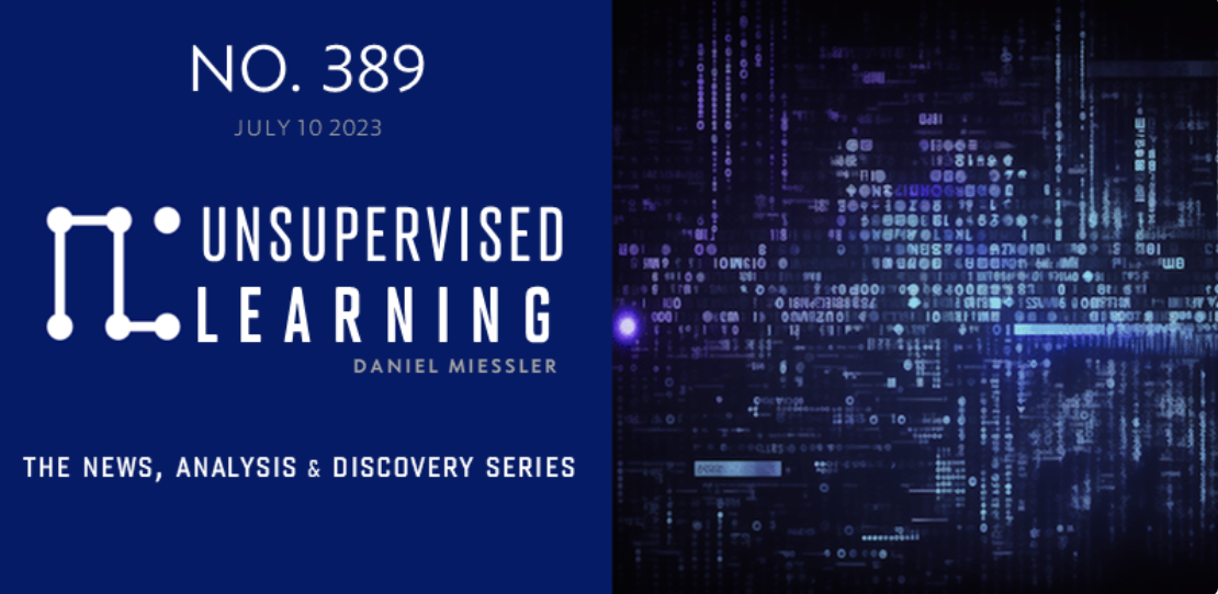 Unsupervised Learning NO. 389 | Daniel Miessler Unsupervised Learning NO. 389 | Daniel Miessler
