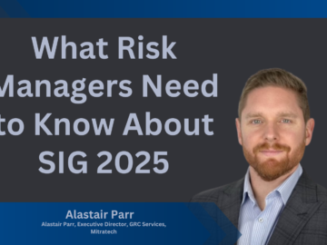 What Risk Managers Need to Know About SIG 2025 Jane Devry