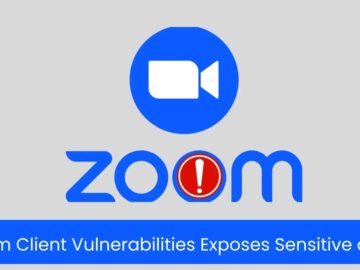 Zoom Client Security Flaws Could Lead to Data Breaches