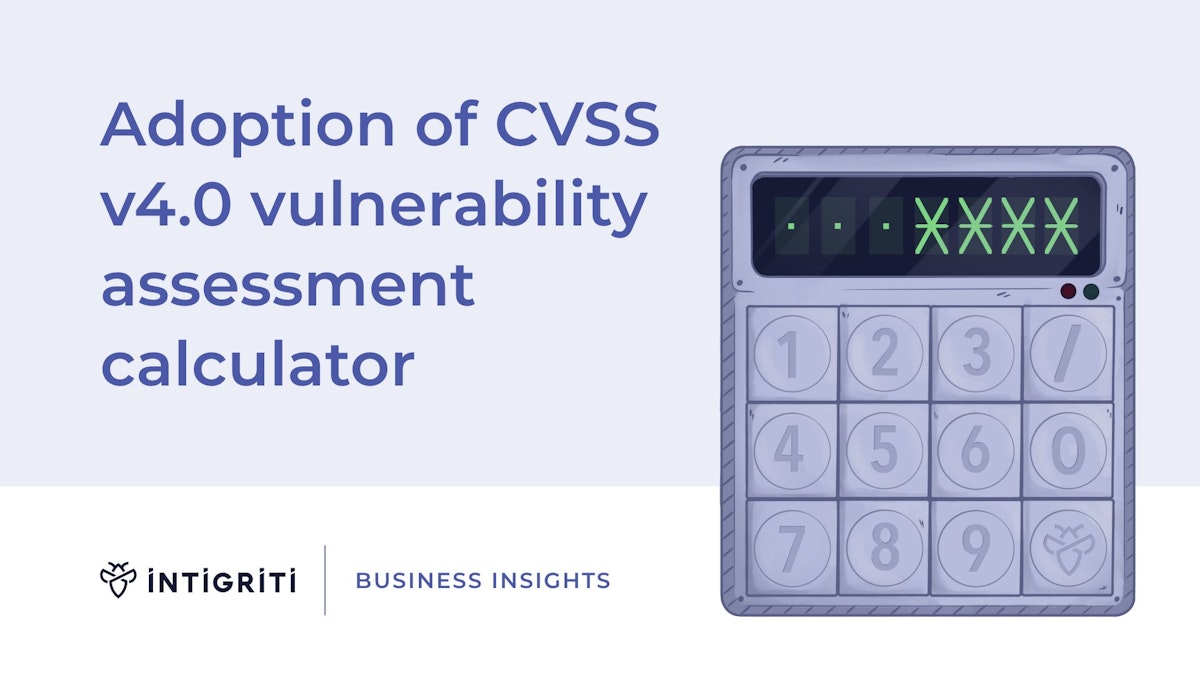 Adoption of CVSS v4.0 Vulnerability Assessment Calculator Adoption of CVSS v4.0 Vulnerability Assessment Calculator