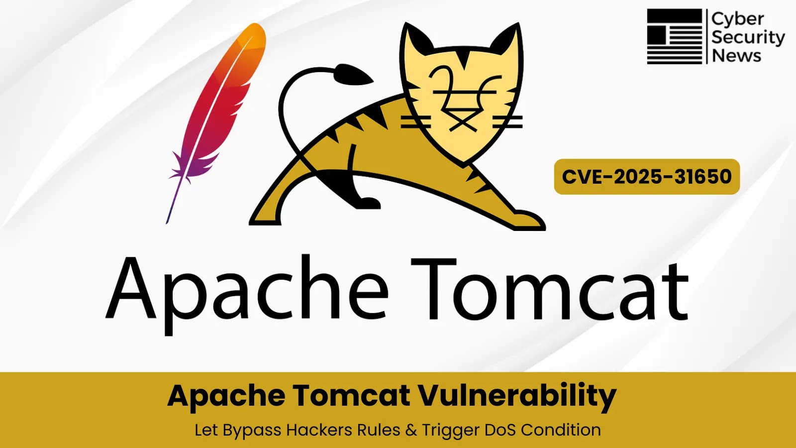 Apache Tomcat Vulnerability Let Bypass Rules & Trigger DoS Condition Apache Tomcat Vulnerability Let Bypass Rules & Trigger DoS Condition