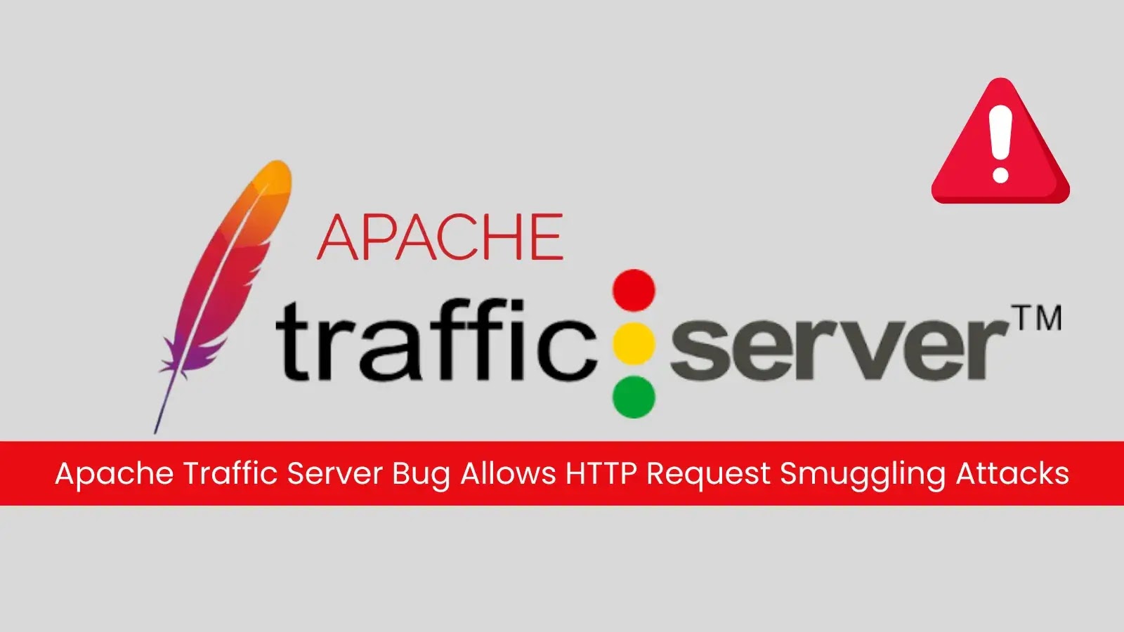 Apache Traffic Server Flaw Allows Request Smuggling Attacks