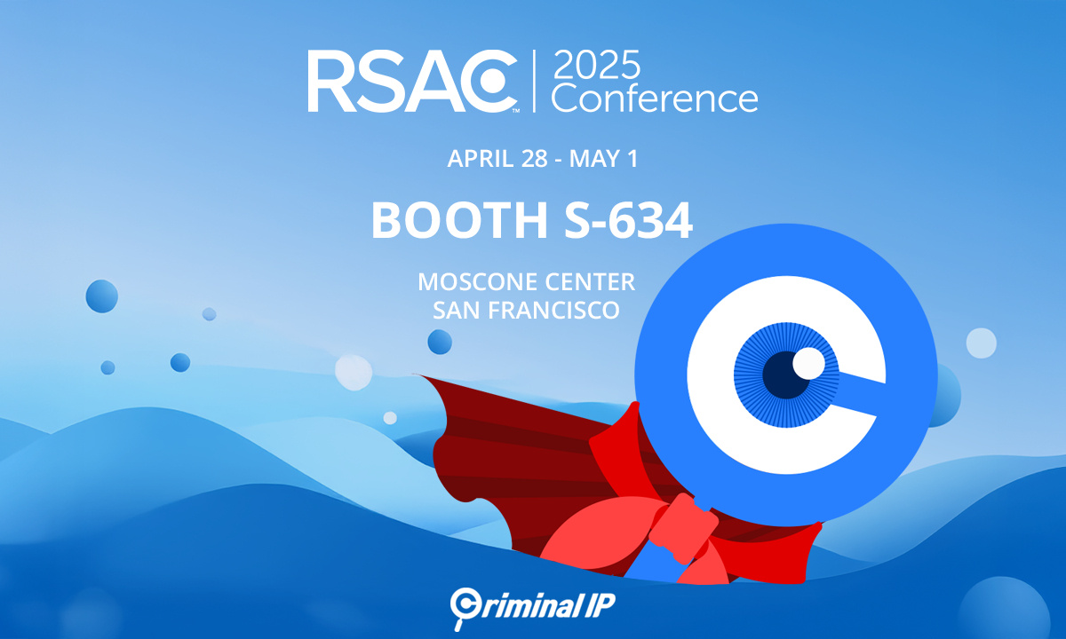 Criminal IP to Showcase Advanced Threat Intelligence at RSAC 2025 Criminal IP to Showcase Advanced Threat Intelligence at RSAC™ 2025