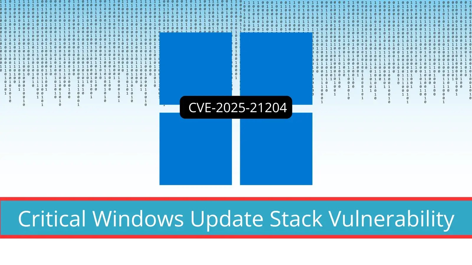 Critical Flaw in Windows Update Stack Enables Code Execution and Privilege Escalation Critical Flaw in Windows Update Stack Enables Code Execution and Privilege Escalation