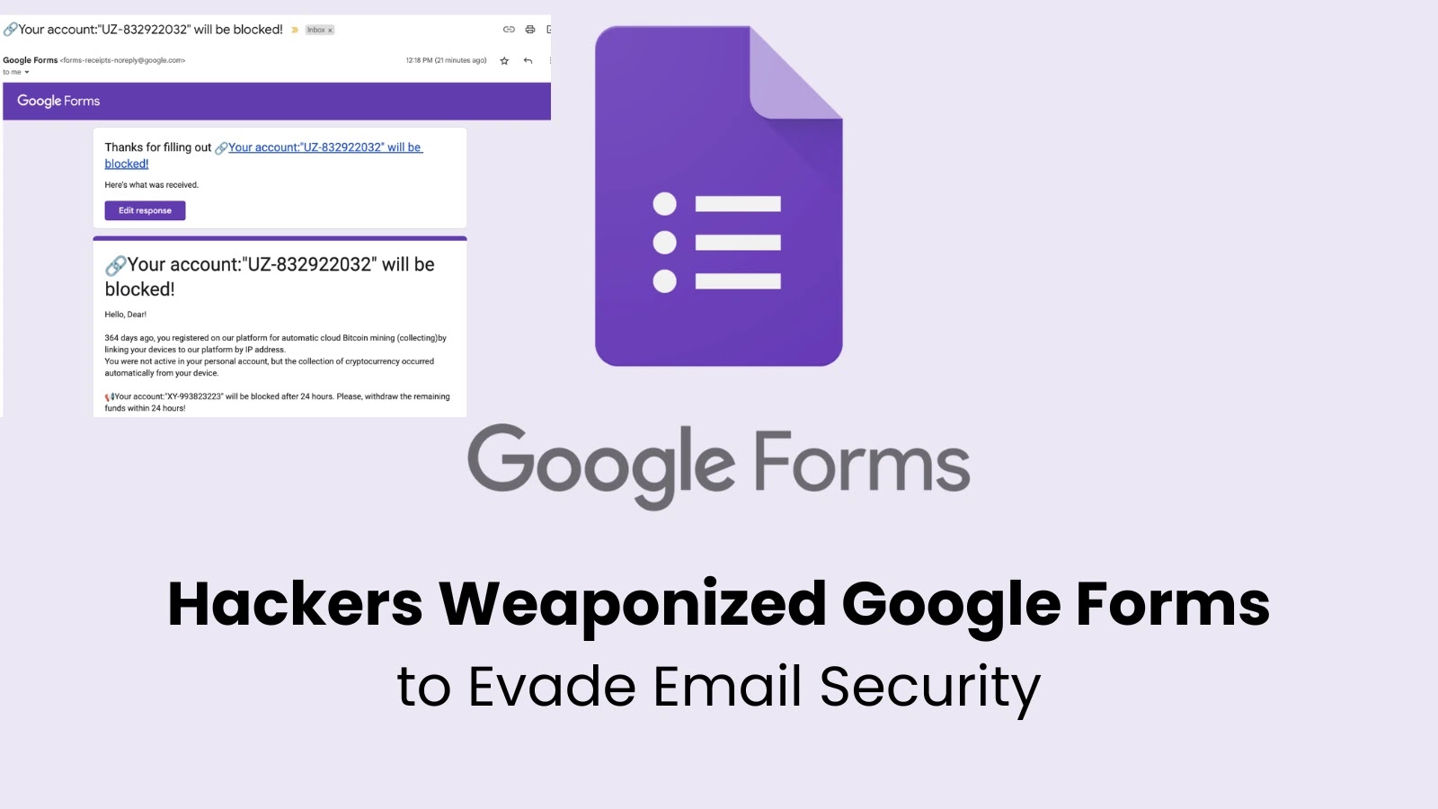 Hackers Weaponized Google Forms to Evade Email Security & Steal Logins