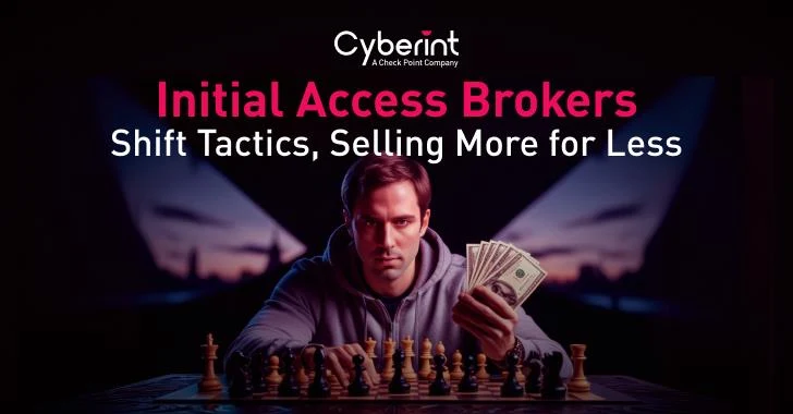 Initial Access Brokers Shift Tactics, Selling More for Less