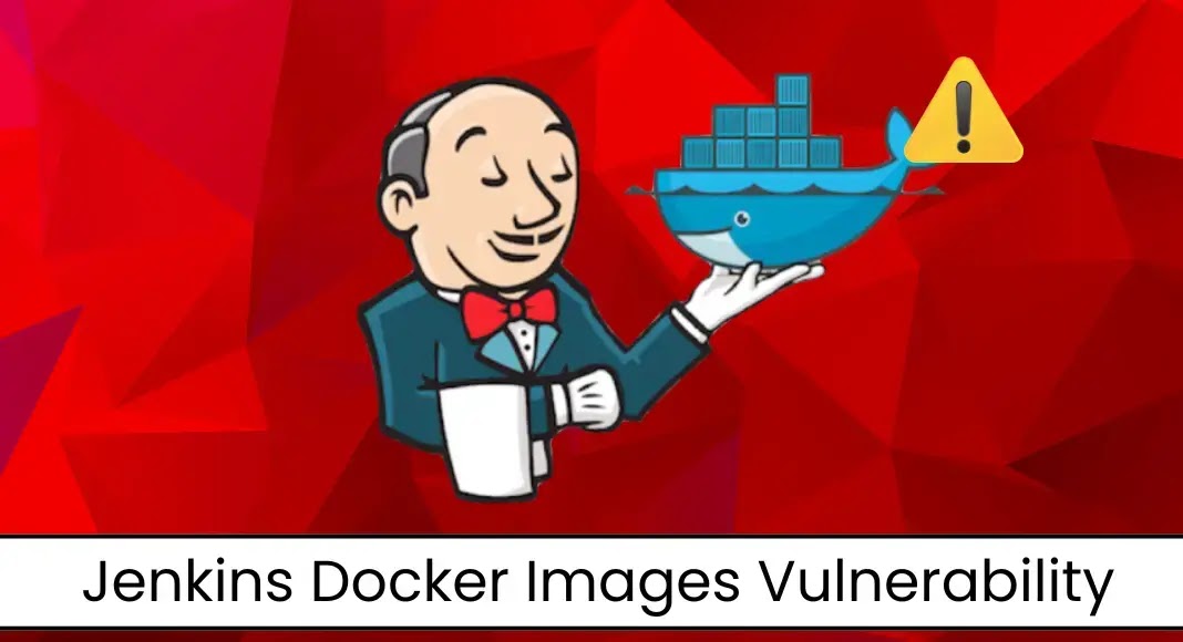 Jenkins Docker Vulnerability Allows Hackers to Hijack Network Traffic Jenkins Docker Vulnerability Allows Hackers to Hijack Network Traffic