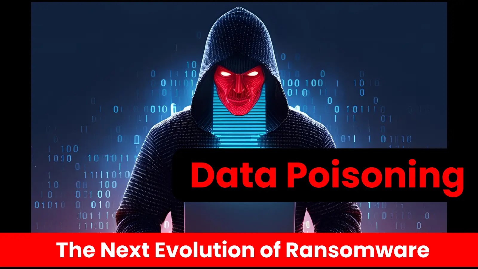 The Next Evolution of Ransomware That No One is Ready For The Next Evolution of Ransomware That No One is Ready For