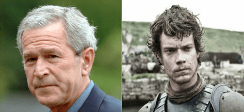 Theon Greyjoy is George Bush