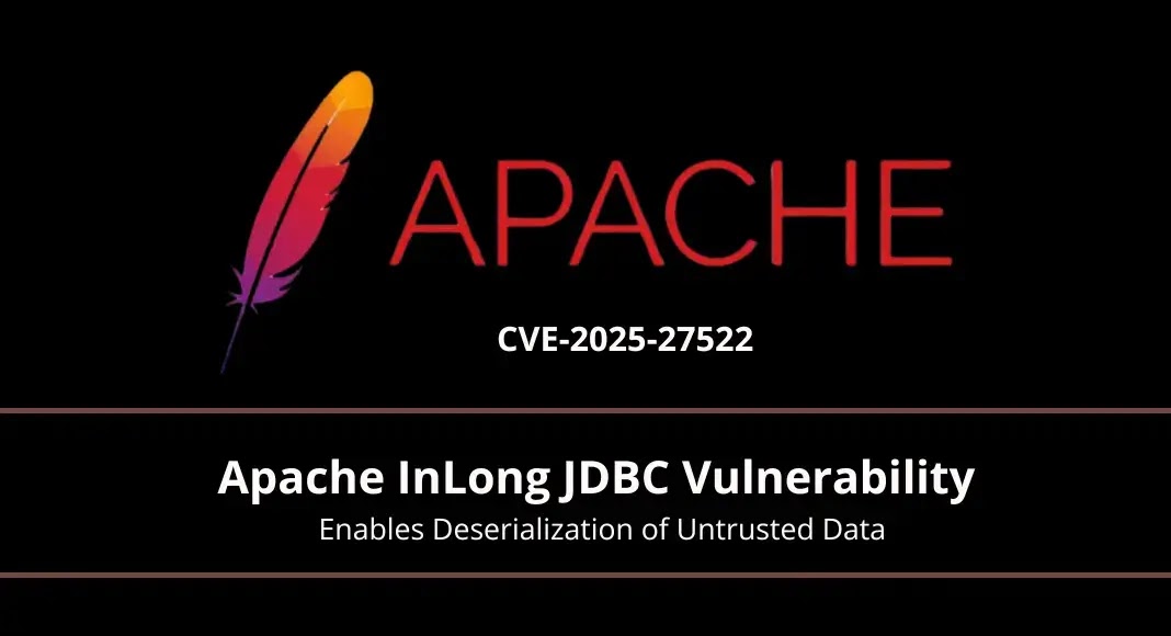 Apache InLong JDBC Vulnerability Enables Deserialization of Untrusted Data