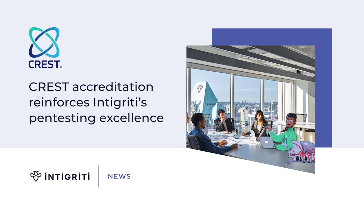 CREST Accreditation Reinforces Intigriti’s Pentesting Excellence