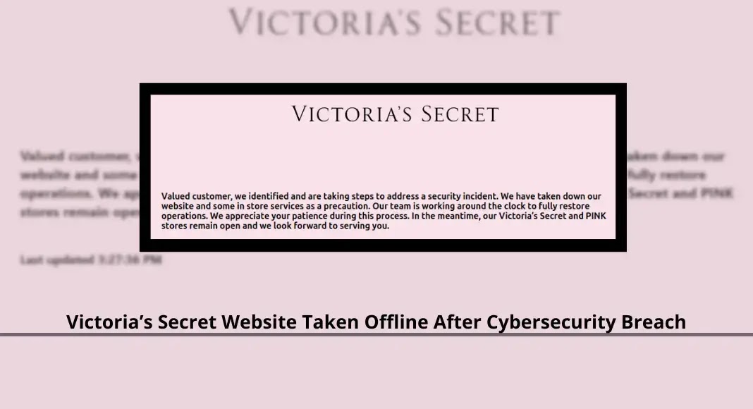 Victoria’s Secret Website Taken Offline After Cybersecurity Breach
