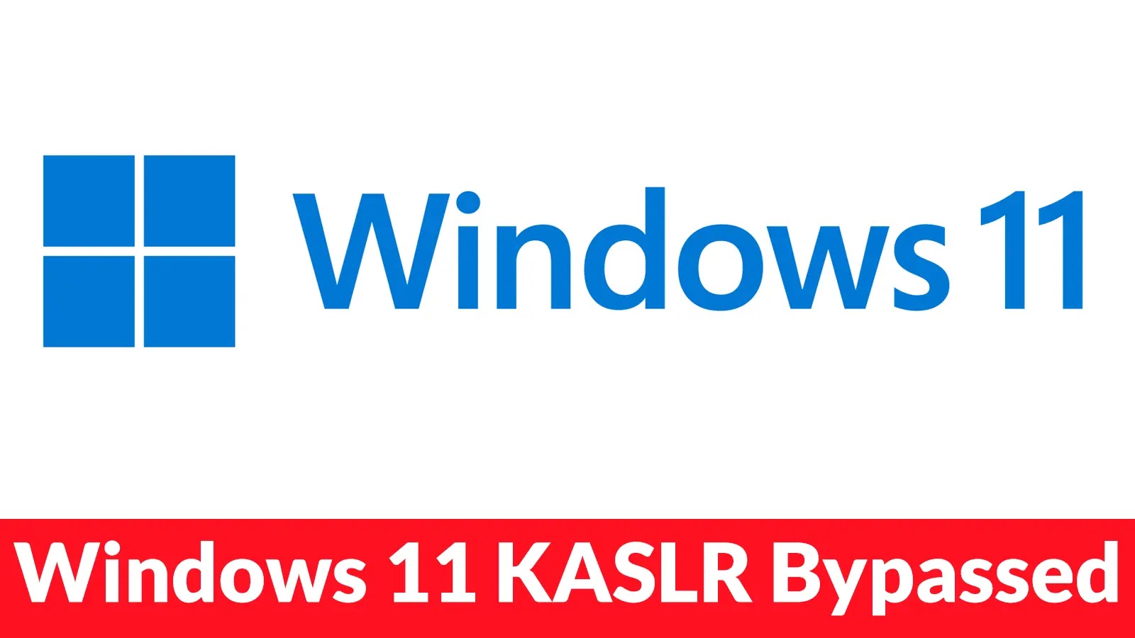 Windows 11 KASLR Bypassed Using Cache Timing Techniques to Obtain The Kernel Base
