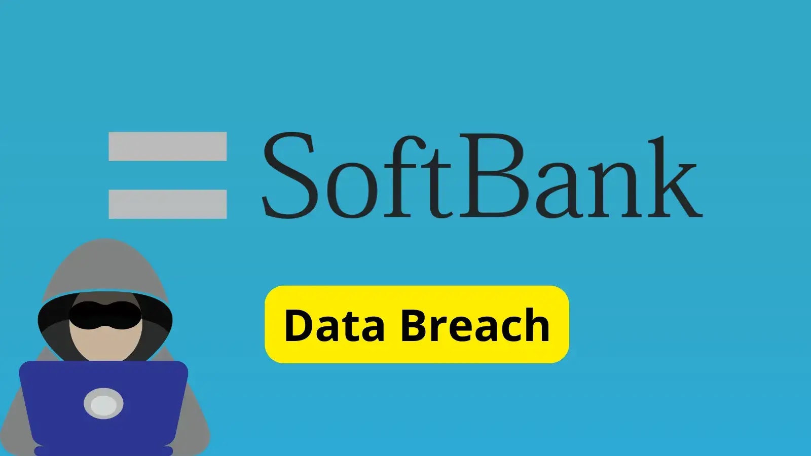 137,000 SoftBank Customers Affected by Data Leak from Third-Party Vendor 137,000 SoftBank Customers Affected by Data Leak from Third-Party Vendor