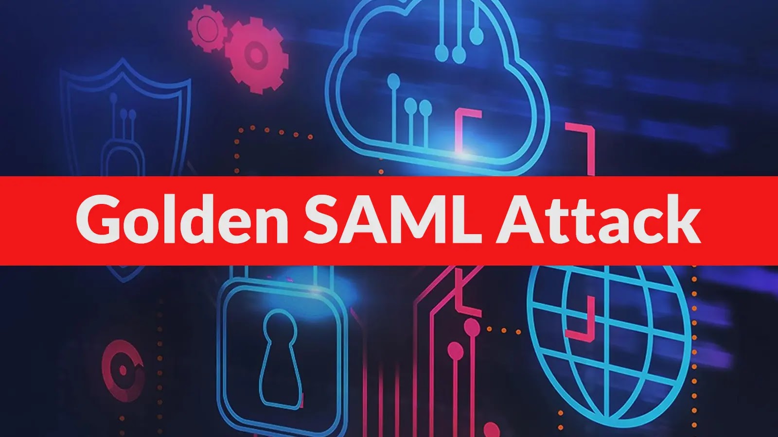 Golden SAML Attack Let Attackers Gains Control of The Private Keyused by Federation Server