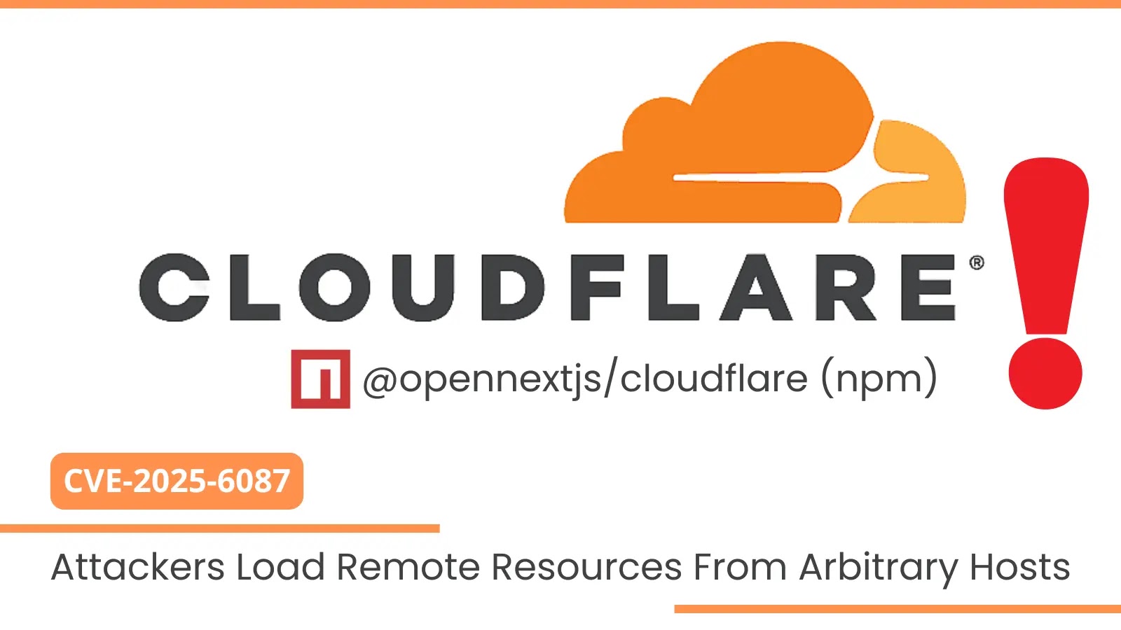 Open Next SSRF Flaw in Cloudflare Lets Hackers Fetch Data from Any Host