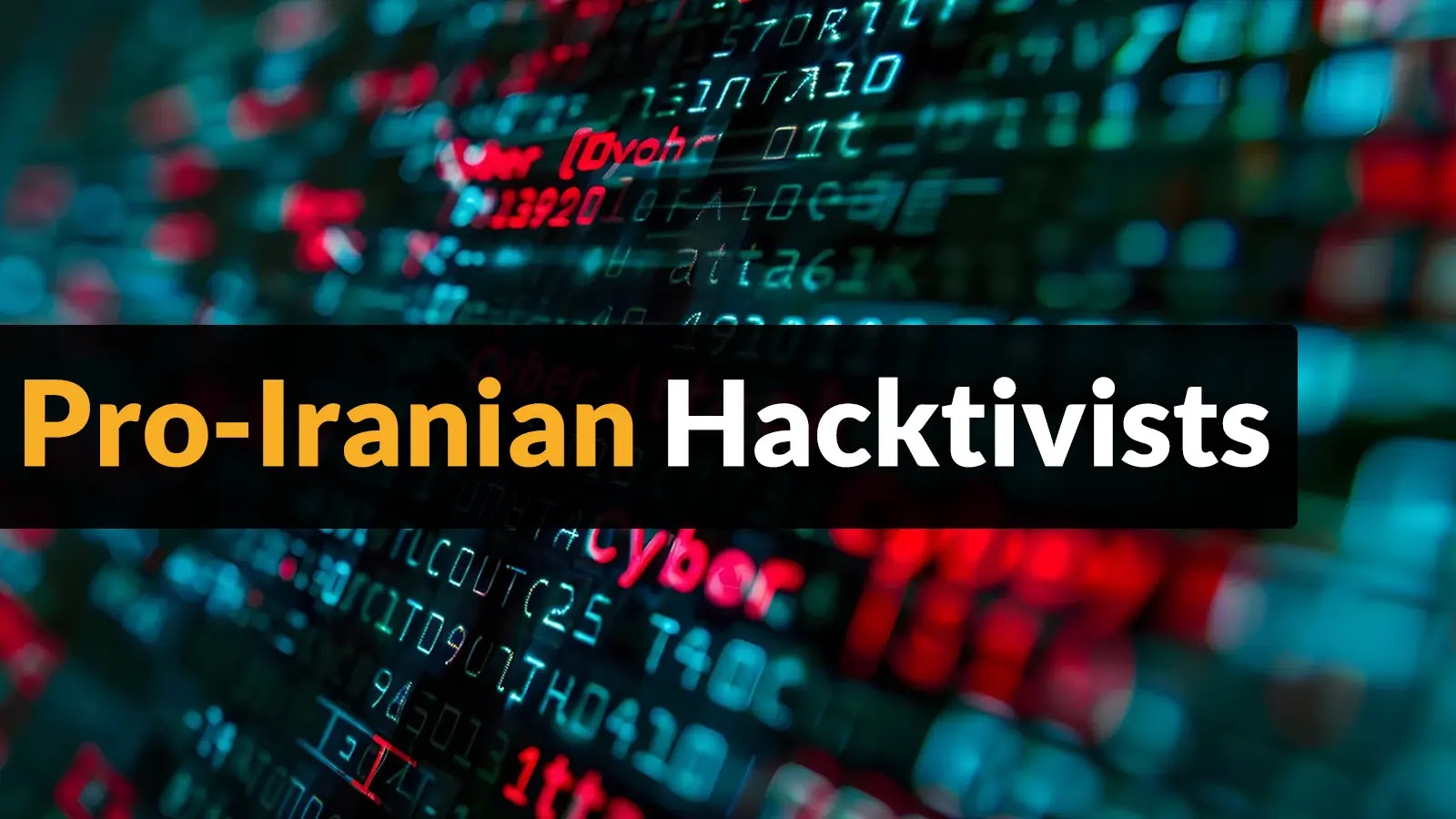 Pro-Iranian Hacktivists Targeting US Networks Department of Homeland Security Warns