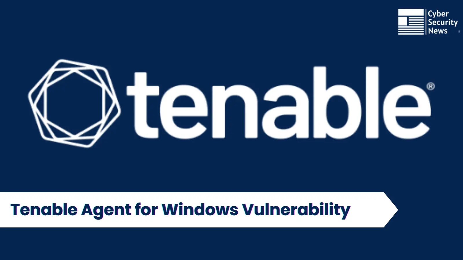 Tenable Agent for Windows Vulnerability Let Attackers Login as Admin to Delete The System Files