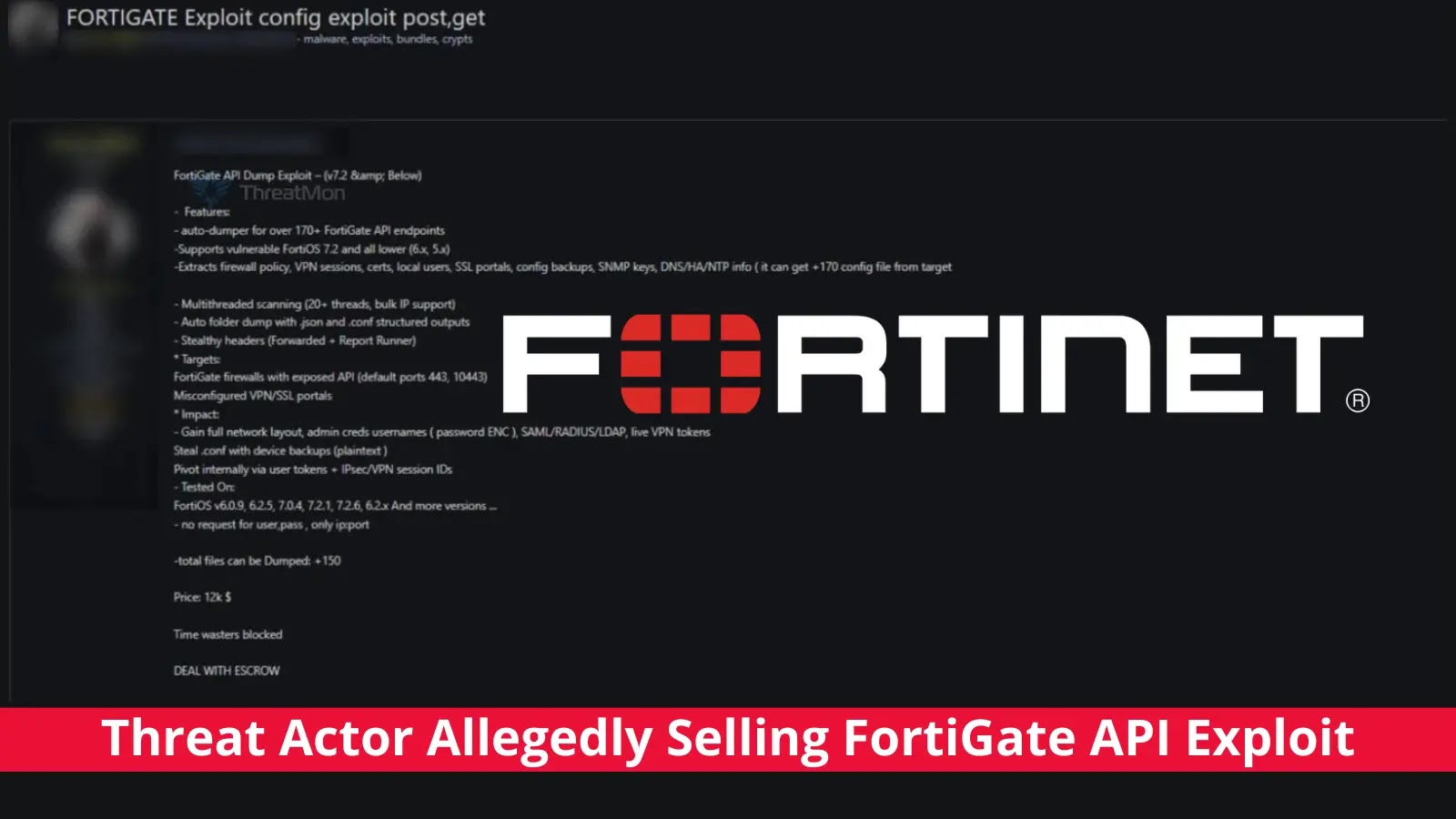 Threat Actor Allegedly Selling FortiGate API Exploit Tool Targeting FortiOS