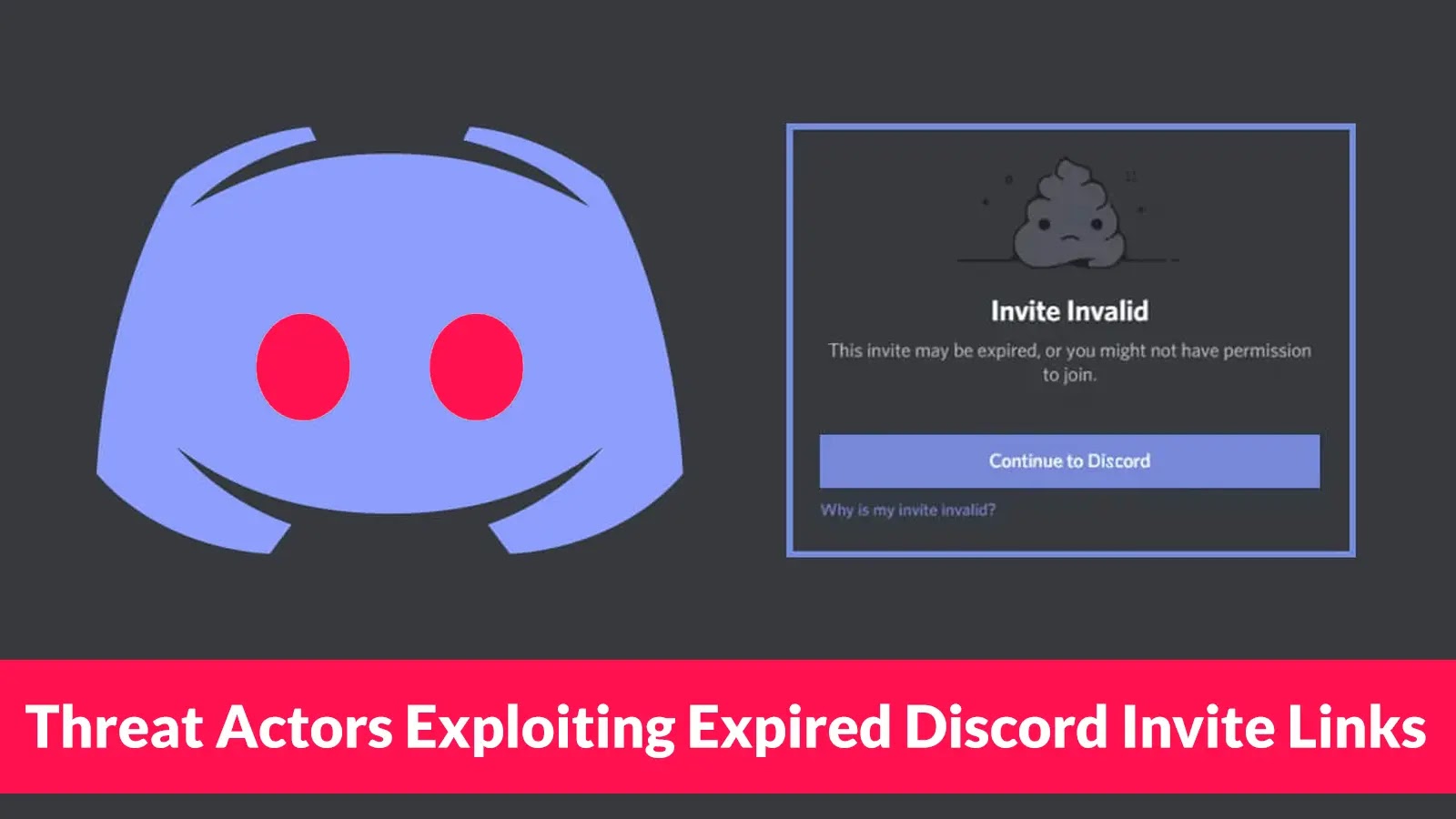 Threat Actors Exploiting Expired Discord Invite Links to Deliver Multi-Stage Malware