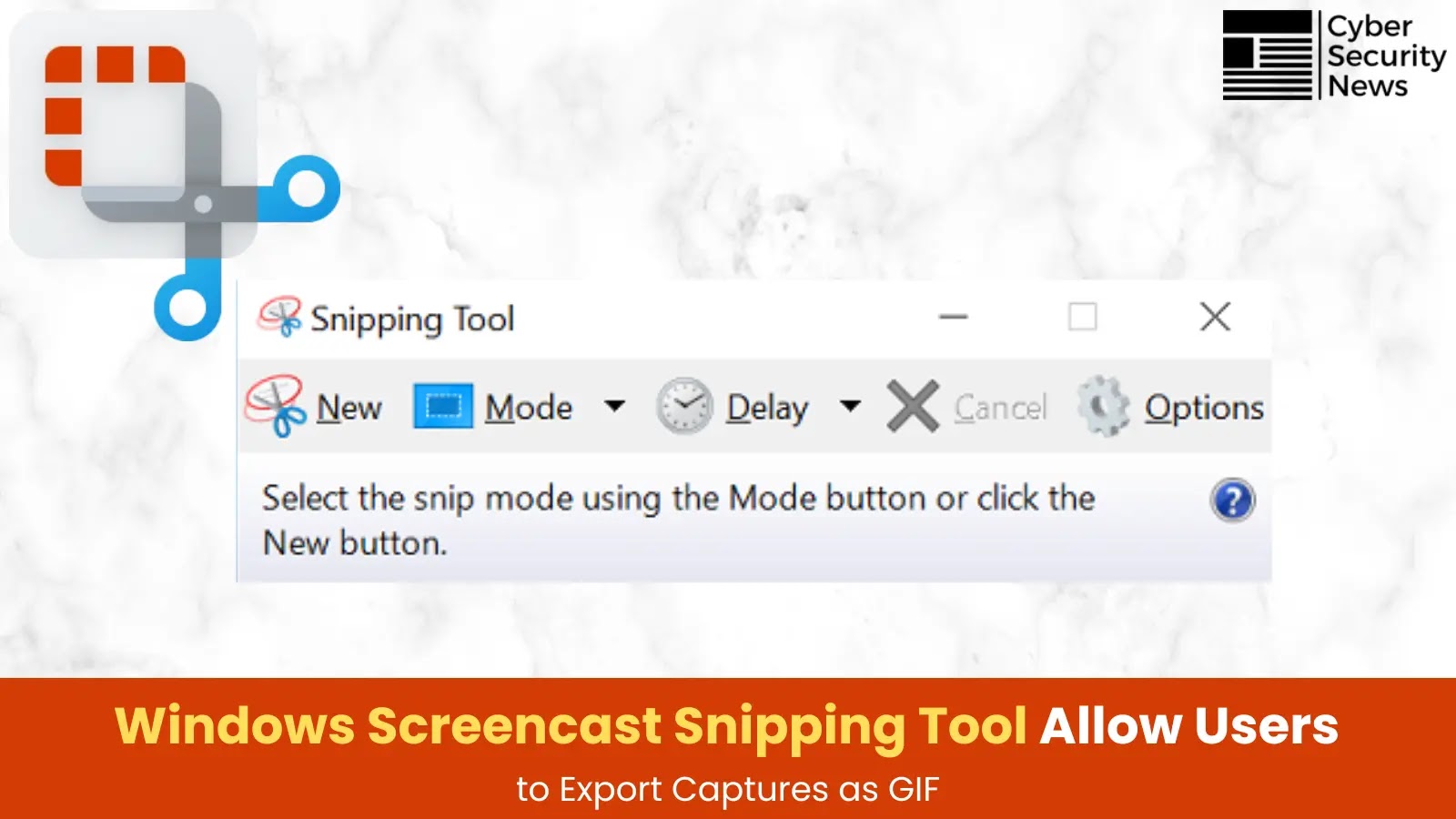 Windows Screencast Snipping Tool Allow Users to Export Captures as GIF