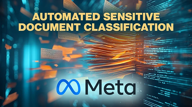 Meta open-sources AI tool to automatically classify sensitive documents