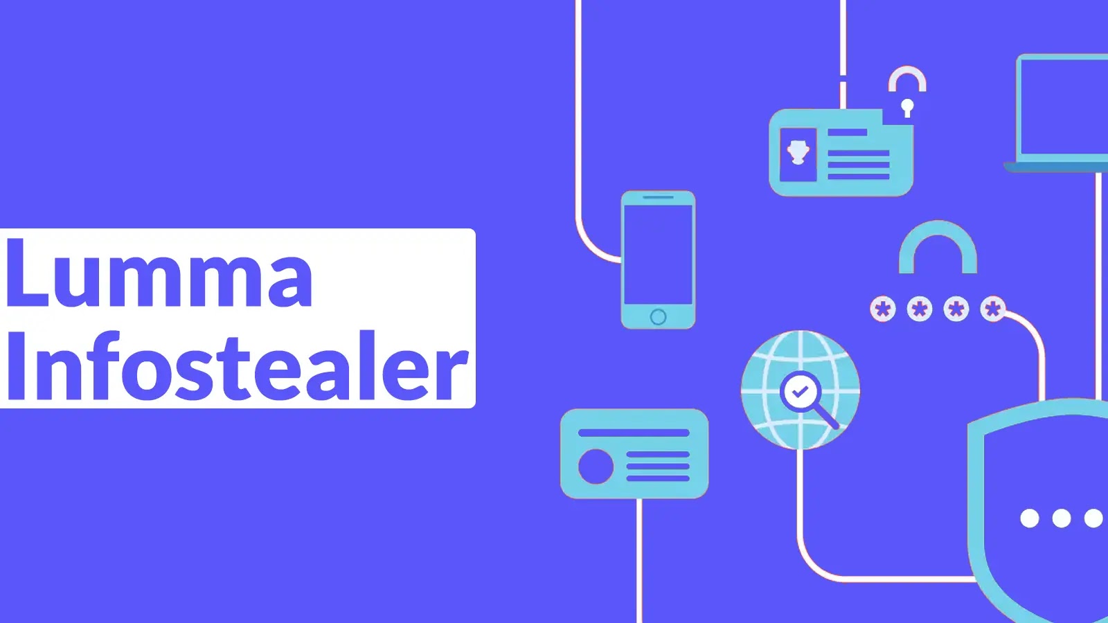 Lumma Infostealer Steal All Data Stored in Browsers and Selling Them in Underground Markets as Logs